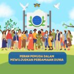 Peran Pemuda dalam Mewujudkan Perdamaian Dunia